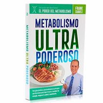 Metabolismo Ultra Poderoso (Spanish Edition)