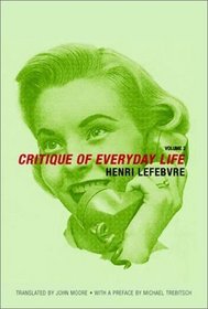 Critique of Everyday Life, Volume II