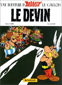 Le Devin - Asterix and the Soothsayer (Une Aventure d'Asterix) (French Edition)