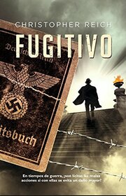 Fugitivo (Spanish Edition)