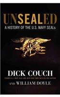 UnSEALed: A History of the U.S. Navy SEALs