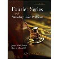 Fourier Series and Boundary Value Problems (Brown and Churchill) Economy Edition