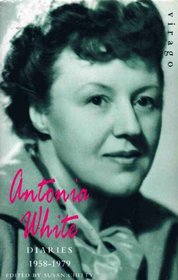 Antonia White Vol. 2: Diaries 1958-1979 (Biography & Memoirs) (v. 2)