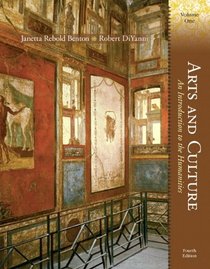 Arts and Culture: An Introduction to the Humanities, Volume I (4th Edition)