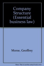Company structure (Essential business law)