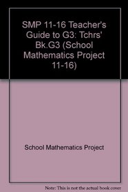 SMP 11-16 Teacher's Guide to G3