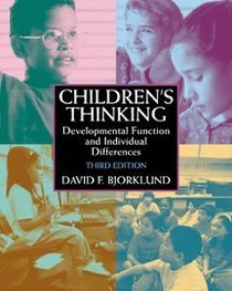 Children's Thinking: Developmental Function and Individual Differences