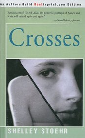 Crosses (Turtleback School & Library Binding Edition)