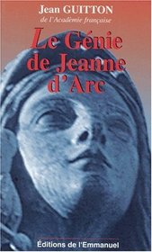 Le gnie de Jeanne d'Arc
