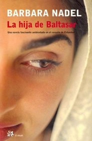 La Hija De Baltasar (Modernos Y Clasicos) (Spanish Edition)