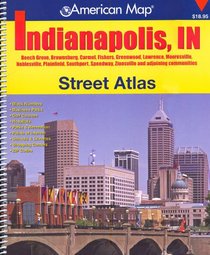 American Map Indianapolis, Indiana Street Atlas (American Map)