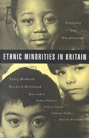 Ethnic Minorities in Britain: Diversity and Disadvantage