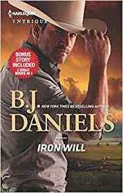 Iron Will: Iron Will / Justice at Cardwell Ranch (Harlequin Intrigue)