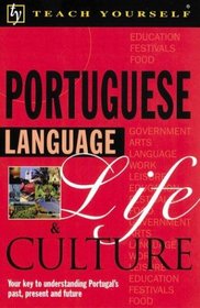 Portuguese Language Life & Culture (Teach Yourself)