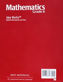 Holt McDougal Mathematics: I.D.E.A. Works! Modified Worksheets and Tests with Answers Grade 6