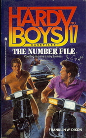 The Number File (Hardy Boys Casefiles, No 17)