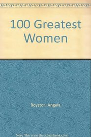 100 Greatest Women