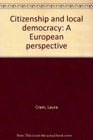 Citizenship and local democracy: A European perspective