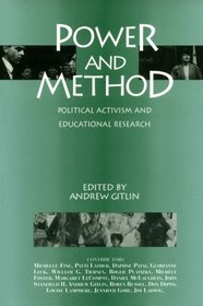 Power and Method: Political Activism and Educational Research (Critical Social Thought)