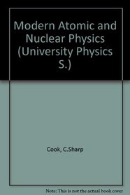 Modern Atomic and Nuclear Physics