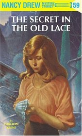 The Secret in the Old Lace (Nancy Drew, No 59)