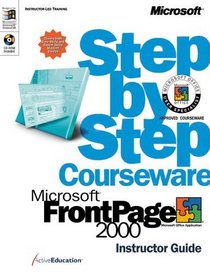 Microsoft  FrontPage  2000 Step by Step Courseware Trainer Pack (Microsoft Programming Series)