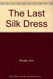 Last Silk Dress
