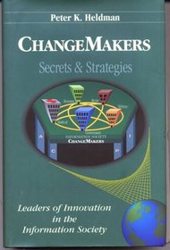CHANGE MAKERS Secrets & Strategies
