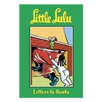 Little Lulu 6: Letters to Santa