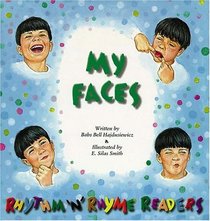 My Faces (Rhythm 'n' Rhyme Readers)