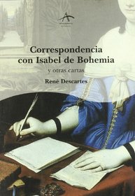 Correspondenica Con Isabel de Bohemia (Spanish Edition)