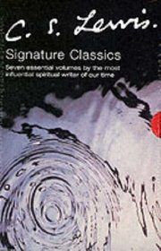 C.S.Lewis Signature Classics (C.S. Lewis signature classics)