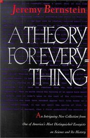 A Theory for Everything: Essays and Short Fiction