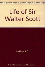Life of Sir Walter Scott  10 vol. set