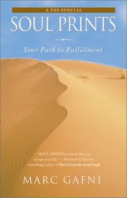 Soul Prints: Your Path to Fulfillment