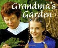 Grandma's Garden (Rigby Focus: Early Fluency)
