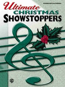 Ultimate Showstoppers: Christmas (Ultimate Showstoppers Series)