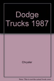 Dodge Trucks 1987