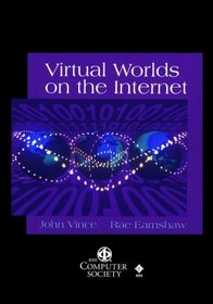 Virtual Worlds on the Internet (Practitioners)