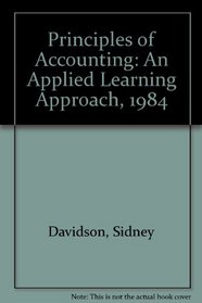 Principles of Accounting: An Applied Learning Approach, 1984