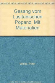 Gesang vom Lusitanischen Popanz: Mit Materialien (Edition Suhrkamp ; 700) (German Edition)