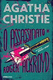 O Assassinato de Roger Ackroyd (The Murder of Roger Ackroyd) (Em Portuguese do Brasil Edition)