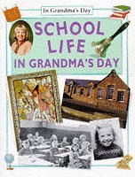 School Life in Grandma's Day (In Grandma's Day)
