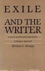 Exile and the Writer: Exoteric and Esoteric Experiences : A Jungian Approach