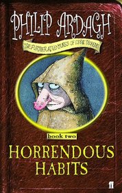 Horrendous Habits (Further Adventures of Eddie Dickens)
