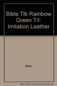Bible Tlb Rainbow Green T/I: Imitation Leather