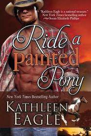 Ride a Painted Pony