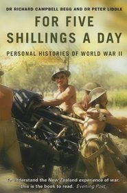 For Five Shillings a Day: Eyewitness History of World War II