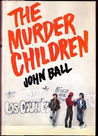 The murder children: A novel