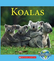 Koalas (Nature's Children)